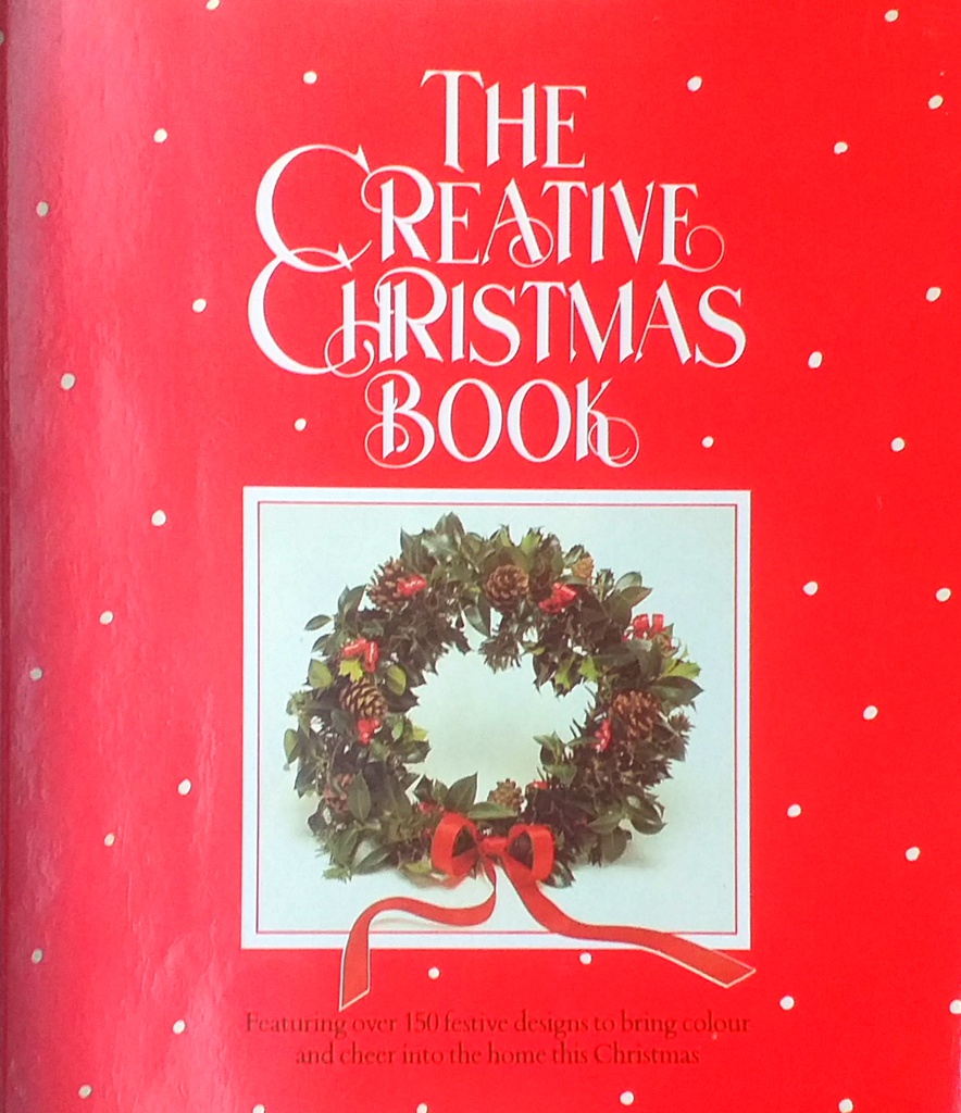 THE CREATIVE CHRISTMAS BOOK