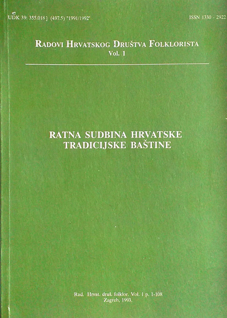 RATNA SUDBINA HRVATSKE TRADICIJSKE BAŠTINE