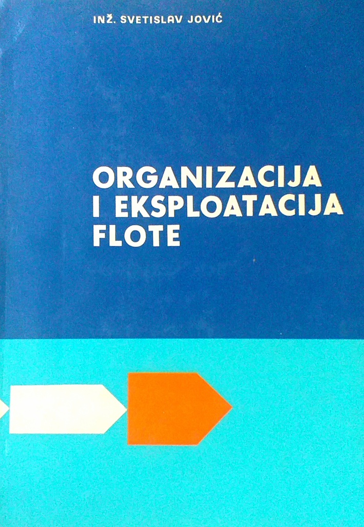 ORGANIZACIJA I EKSPLOATACIJA FLOTE