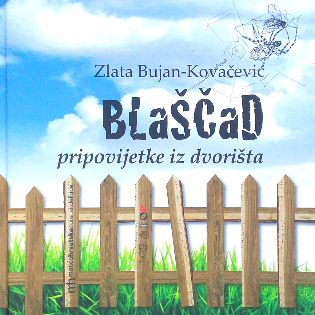 BLAŠČAD - PRIPOVIJETKE IZ DVORIŠTA