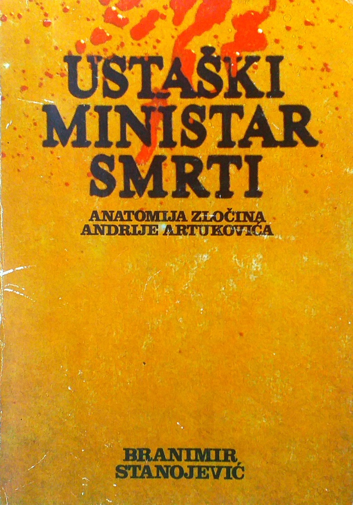 USTAŠKI MINISTAR SMRTI