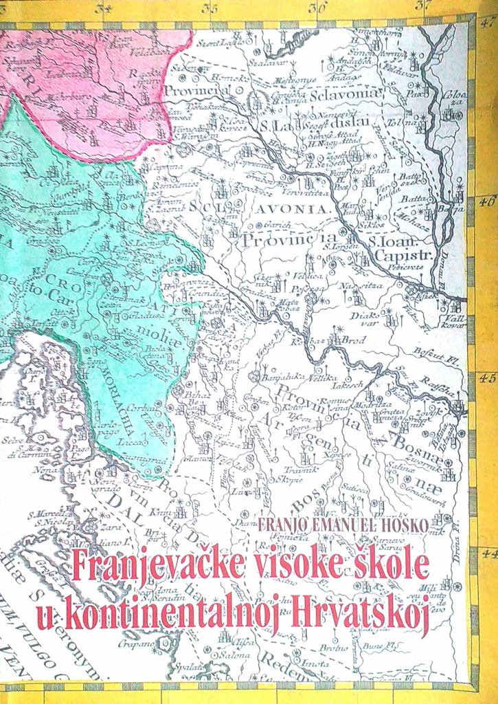 FRANJEVAČKE VISOKE ŠKOLE U KONTINENTALNOJ HRVATSKOJ