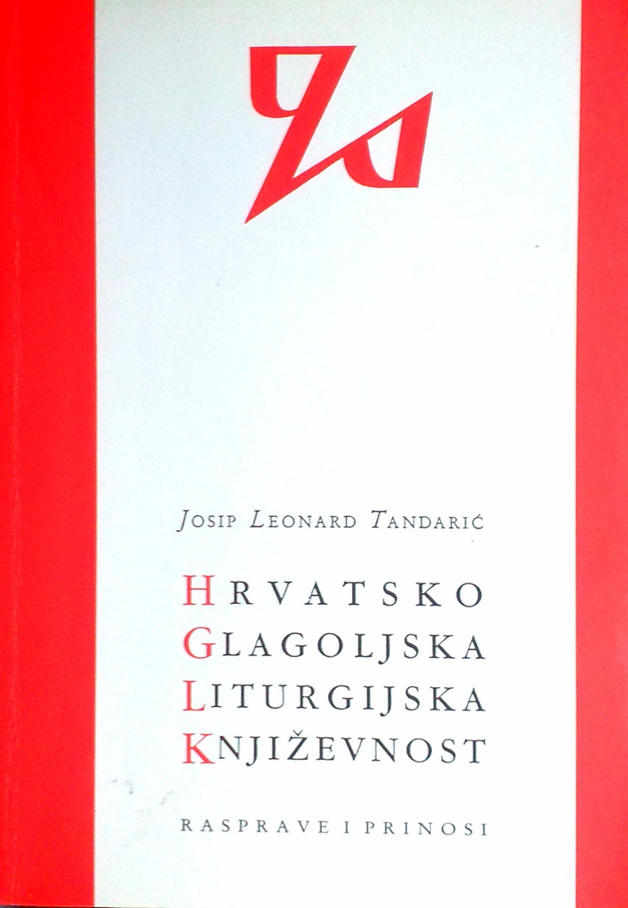 HRVATSKO GLAGOLJSKA LITURGIJSKA KNJIŽEVNOST