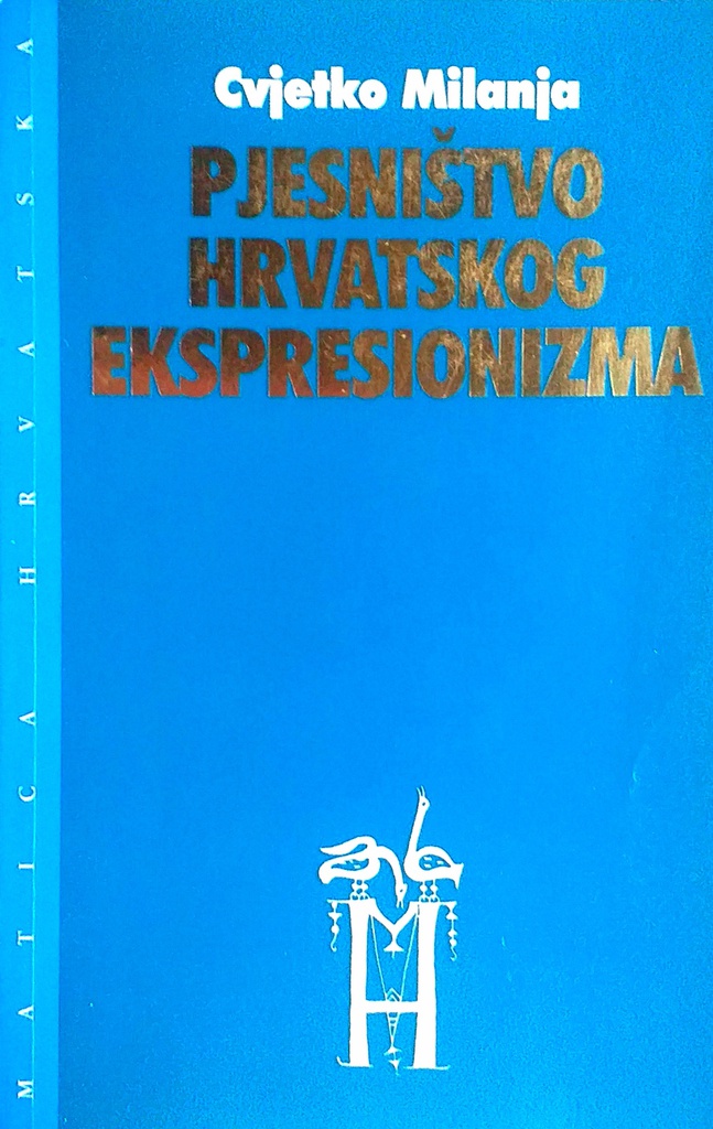 PJESNIŠTVO HRVATSKOG EKSPRESIONIZMA