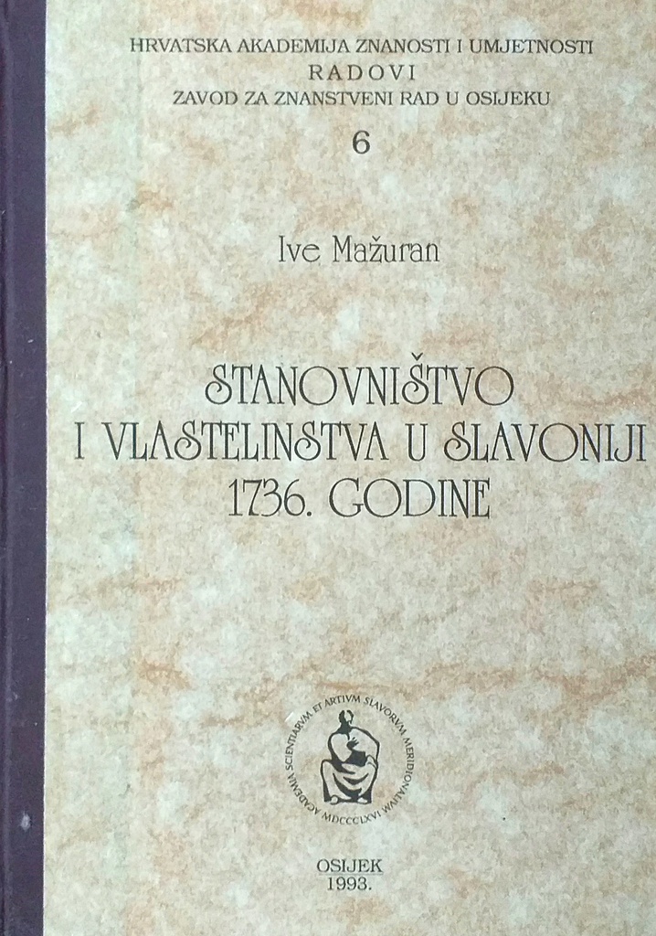 STANOVNIŠTVO I VLASTELINSTVA U SLAVONIJI 1736. GODINE