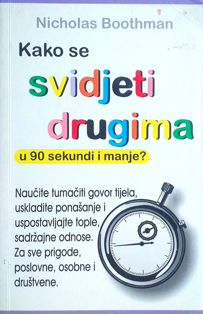 KAKO SE SVIDJETI DRUGIMA U 90 SEKUNDI I MANJE?