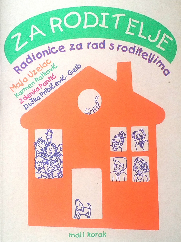 ZA RODITELJE - RADIONICE ZA RAD S RODITELJIMA