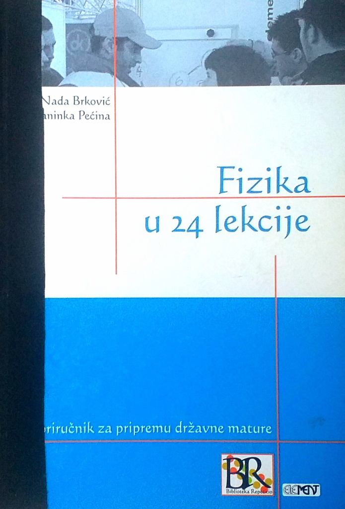 FIZIKA U 24 LEKCIJE