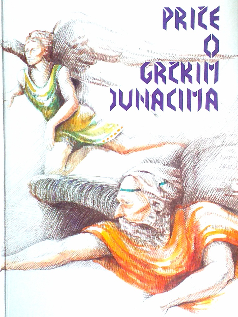 PRIČE O GRČKIM JUNACIMA