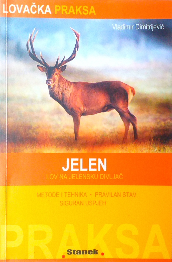 JELEN - LOV NA JELENSKU DIVLJAČ