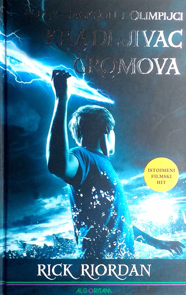 PERCY JACKSON I OLIMPIJCI - KRADLJIVAC GROMOVA