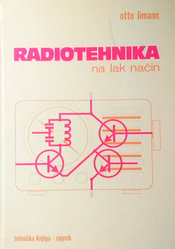 RADIOTEHNIKA NA LAK NAČIN