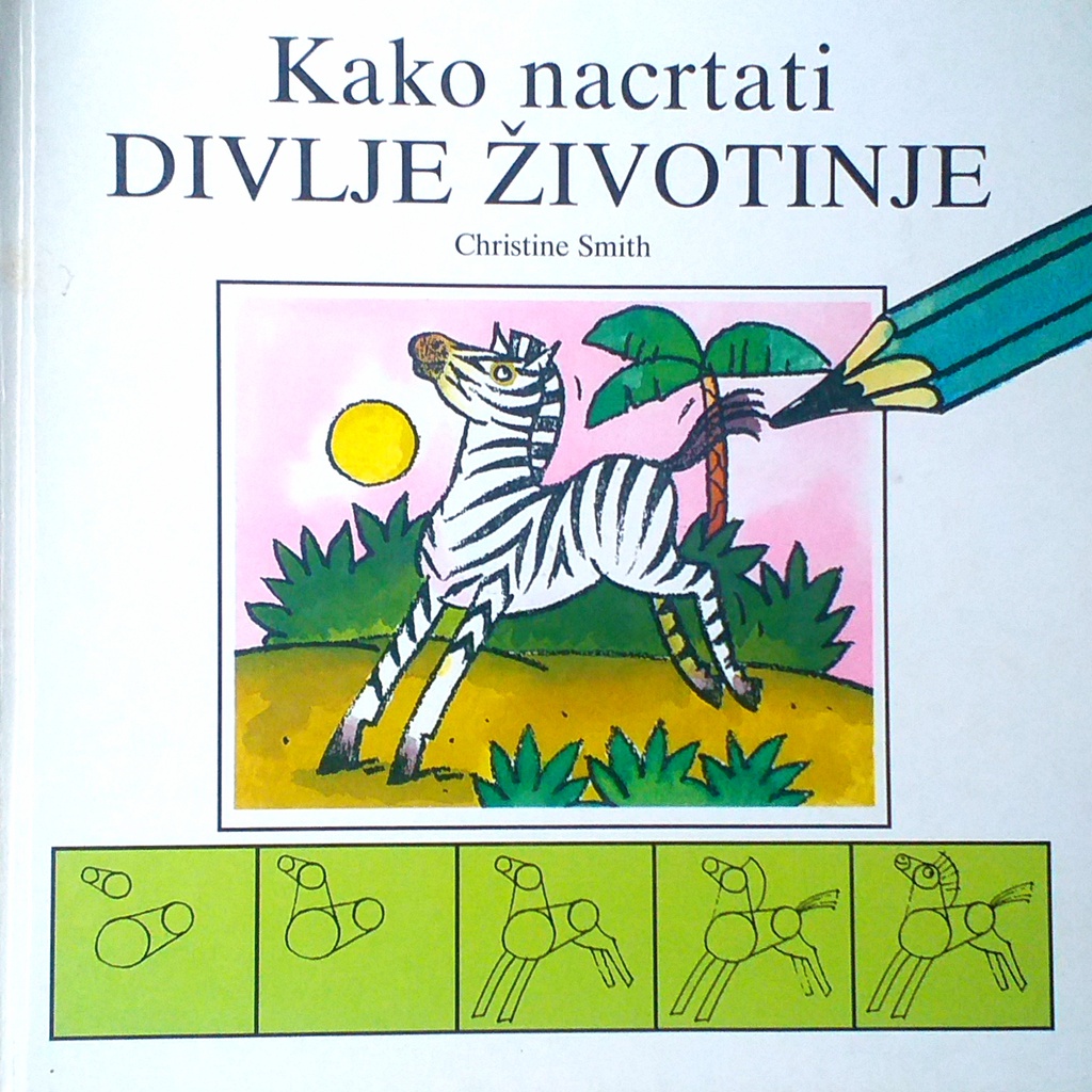 KAKO NACRTATI DIVLJE ŽIVOTINJE