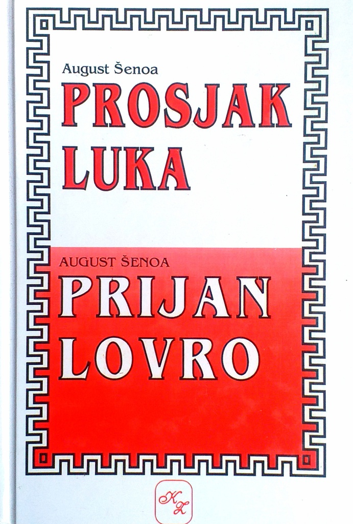 PROSJAK LUKA, PRIJAN LOVRO