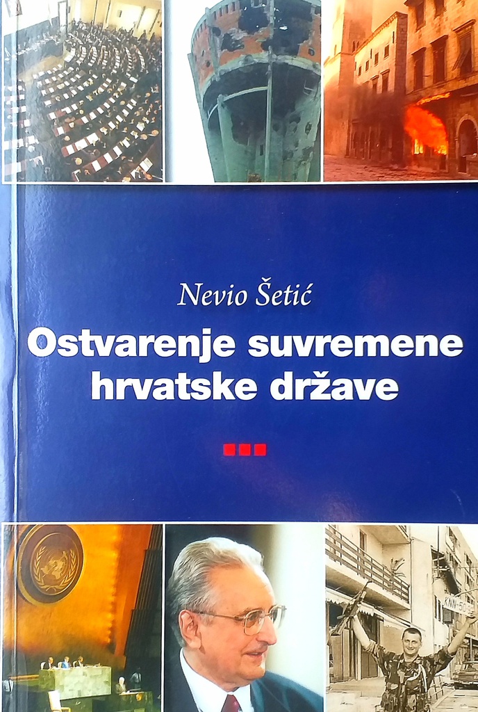 OSTVARENJE SUVREMENE HRVATSKE DRŽAVE