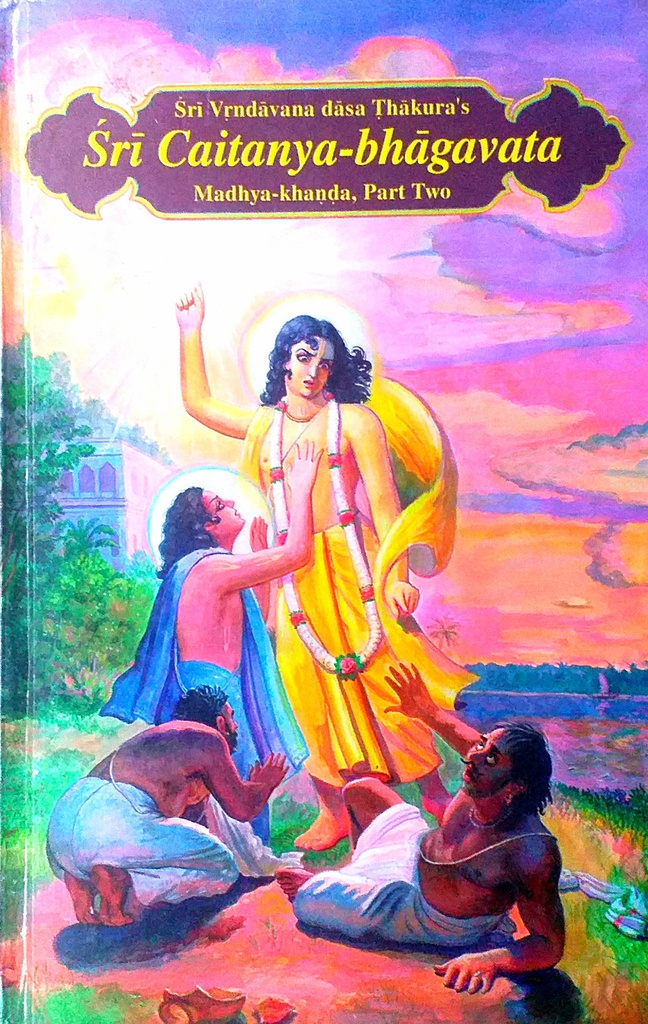 SRI CAITANYA-BHAGAVATA PART TWO