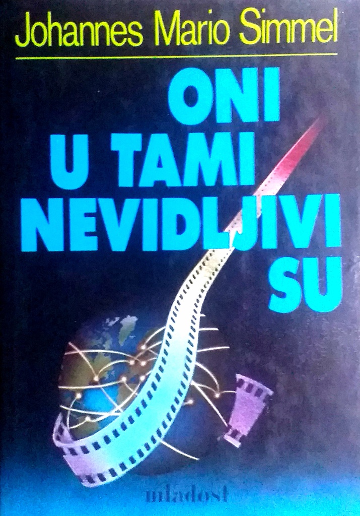 ONI U TAMI NEVIDLJIVI SU