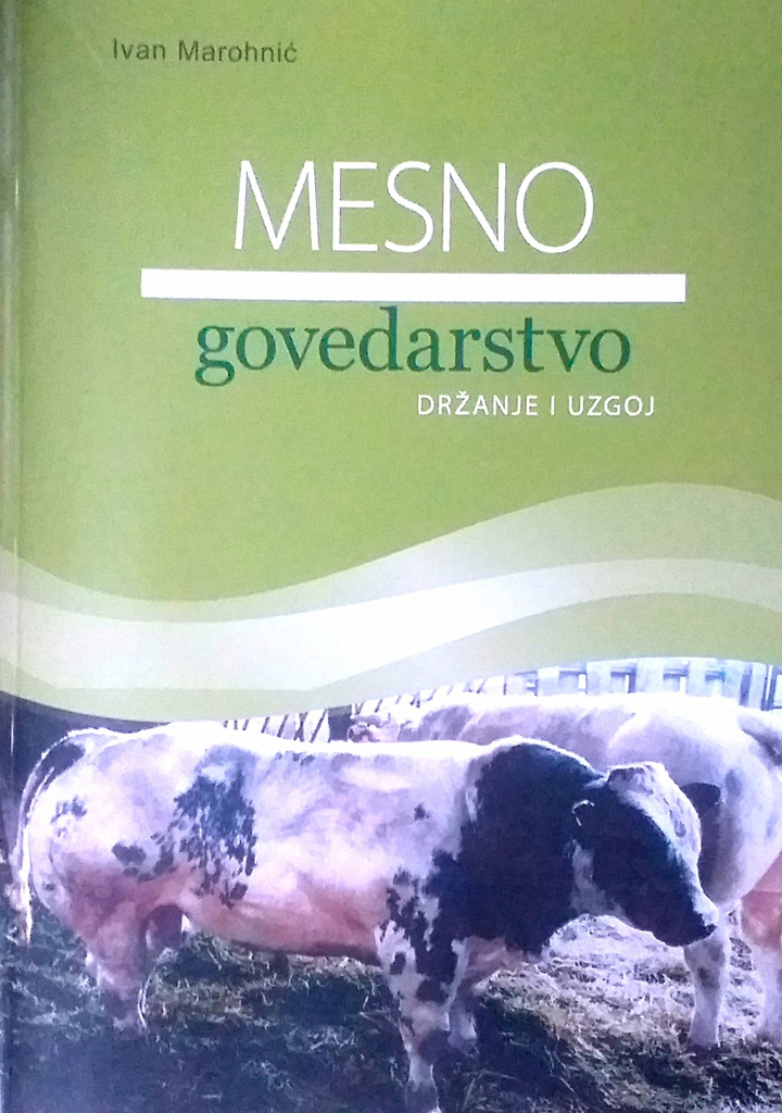 MESNO GOVEDARSTVO - DRŽANJE I UZGOJ