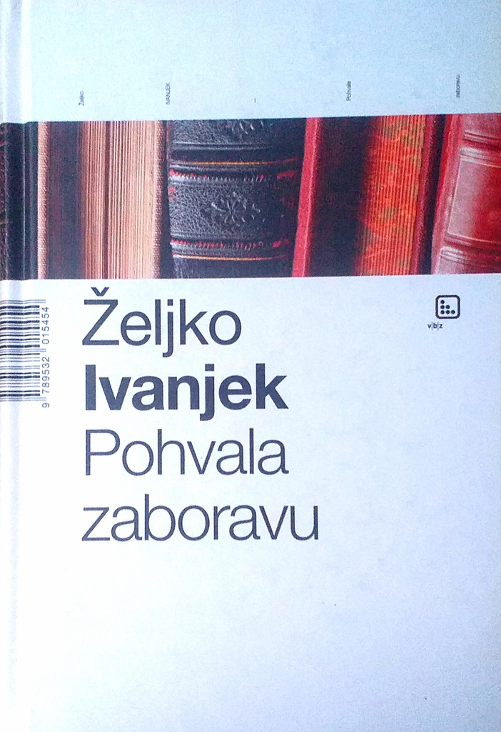 POHVALA ZABORAVU