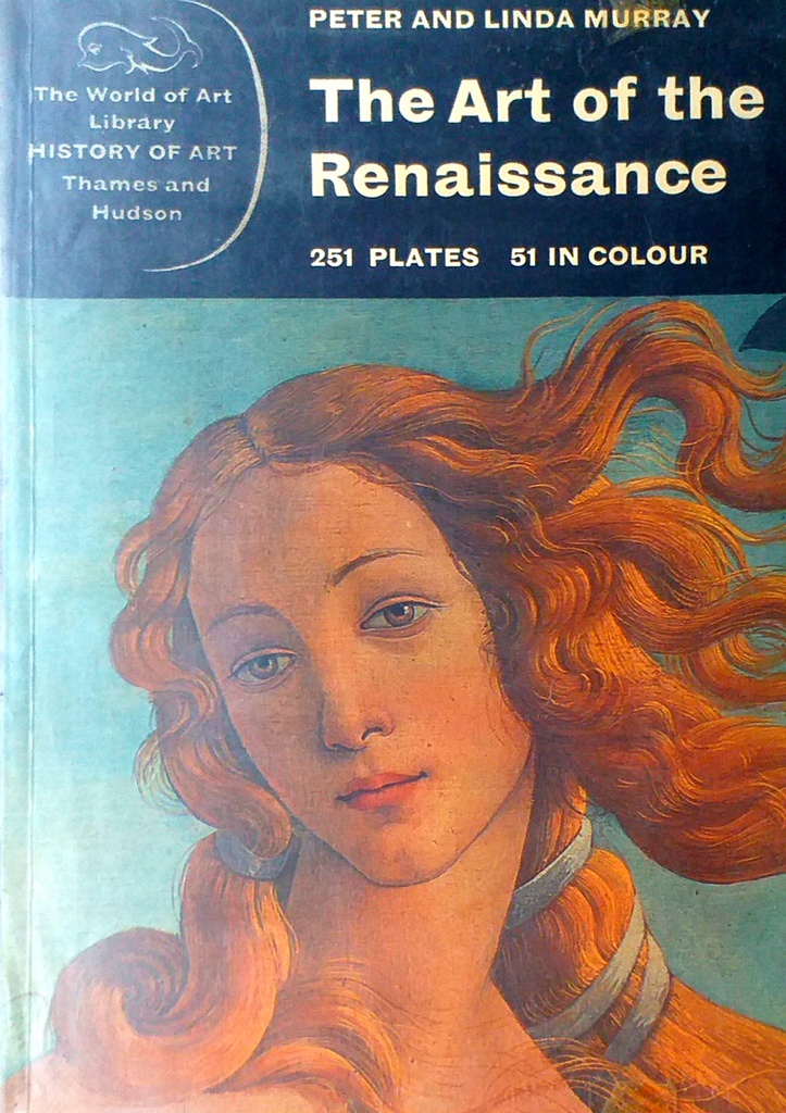 THE ART OF THE RENAISSANCE