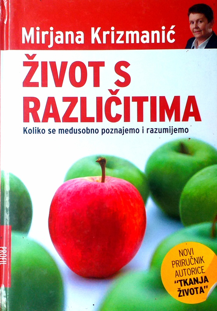 ŽIVOT S RAZLIČITIMA