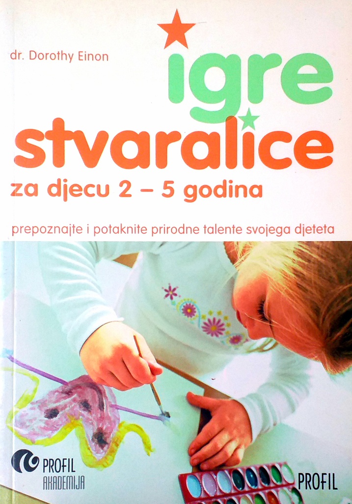 IGRE STVARALICE ZA DJECU 2 - 5 GODINA