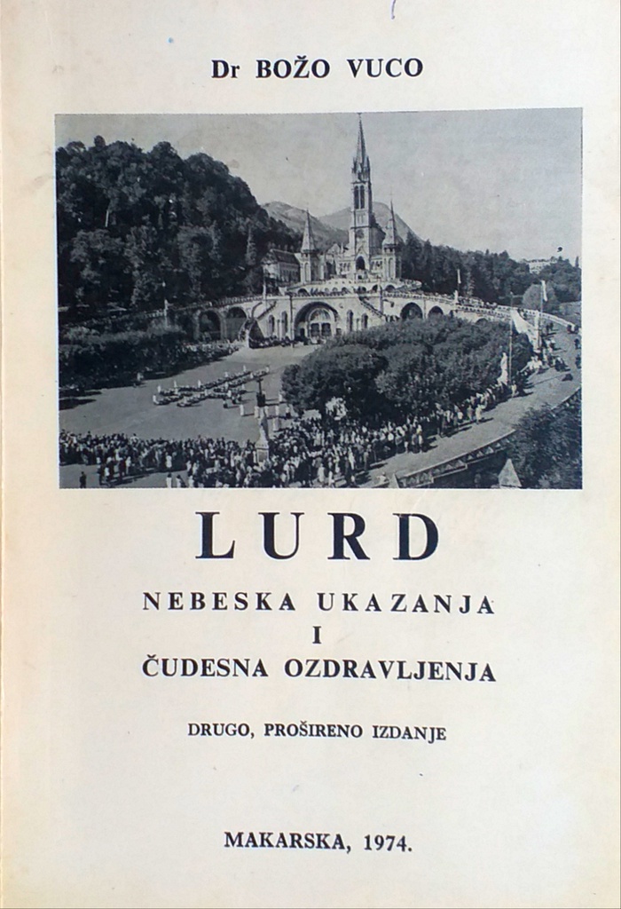 LURD - NEBESKA UKAZANJA I ČUDESNA OZDRAVLJENJA