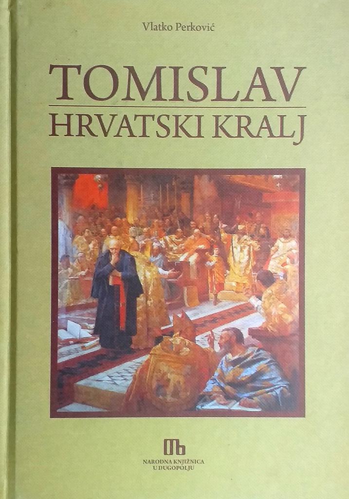 TOMISLAV HRVATSKI KRALJ