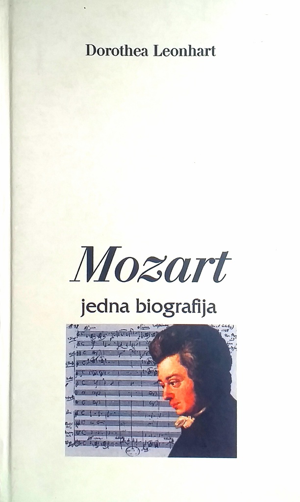 MOZART - JEDNA BIOGRAFIJA