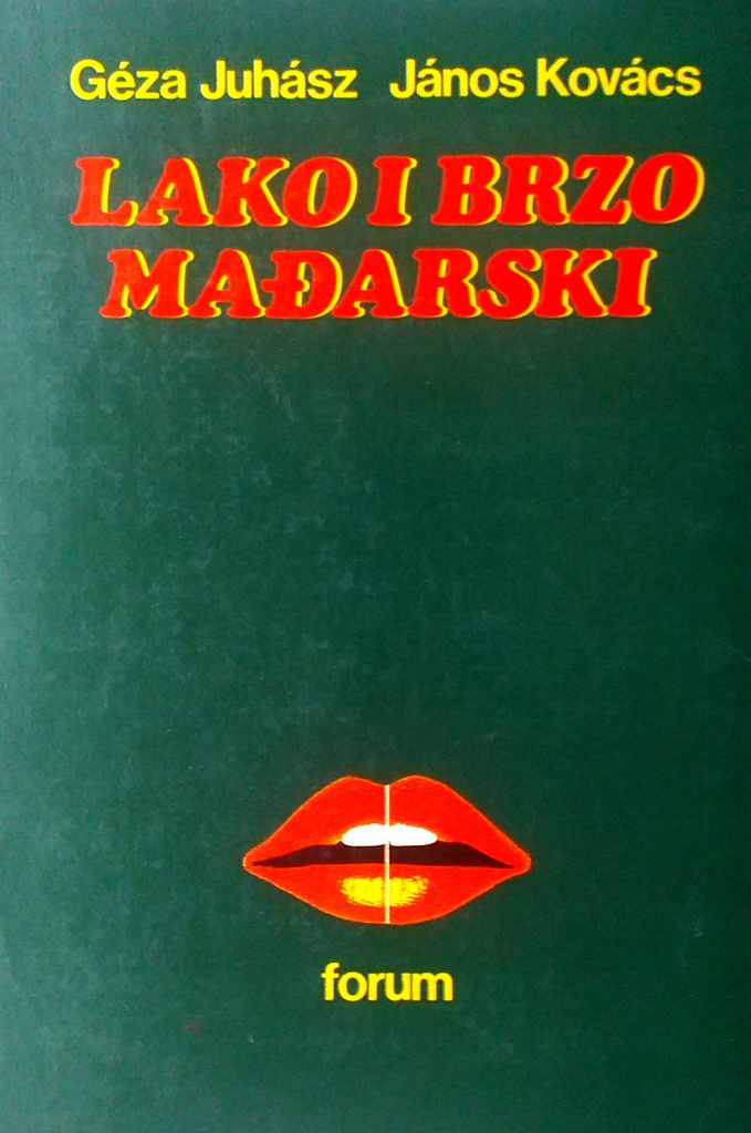 LAKO I BRZO MAĐARSKI