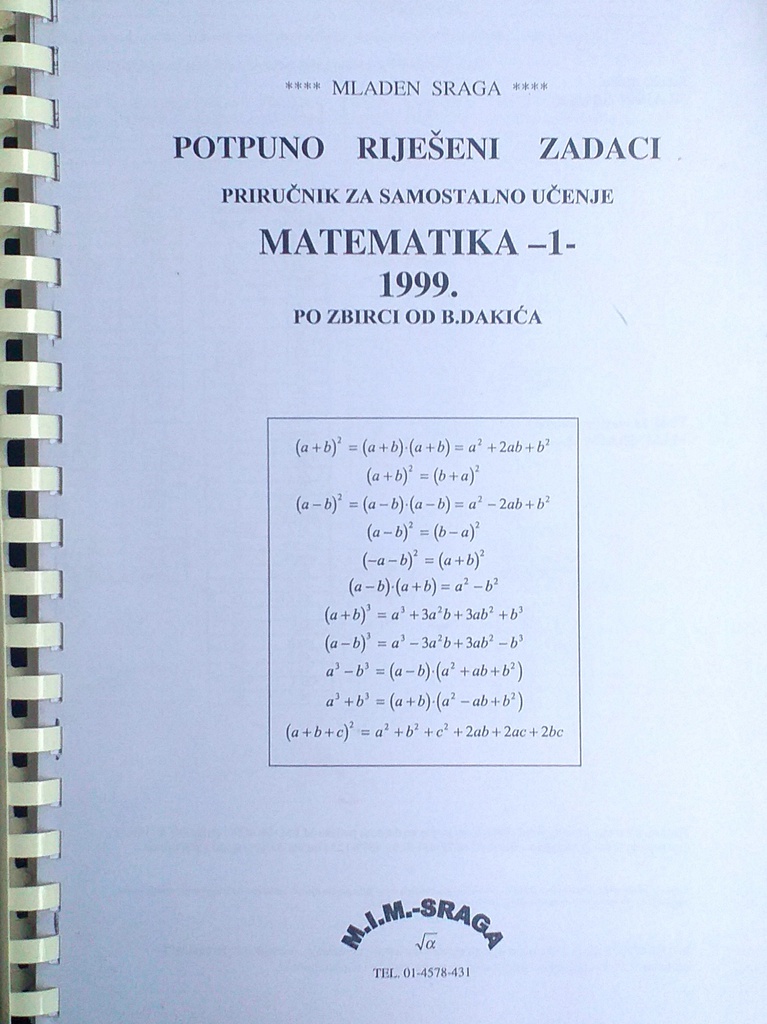 POTPUNO RIJEŠENI ZADACI PO ZBIRCI OD B. DAKIĆA - MATEMATIKA 1