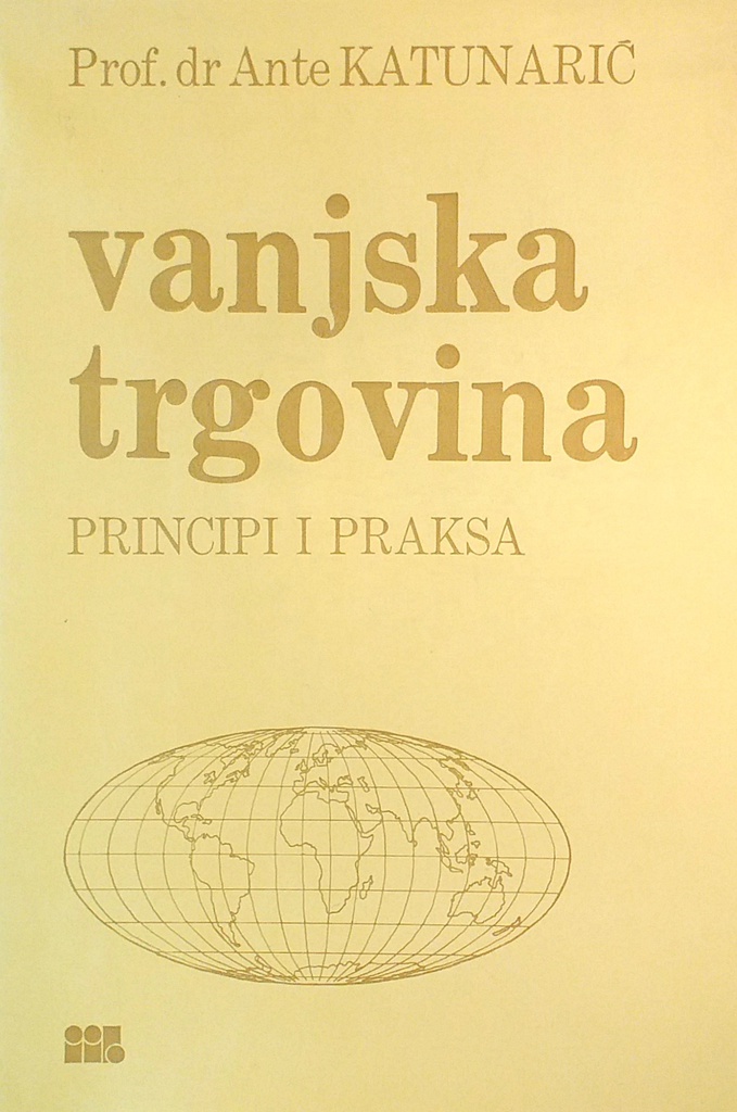 VANJSKA TRGOVINA - PRINCIPI I PRAKSA