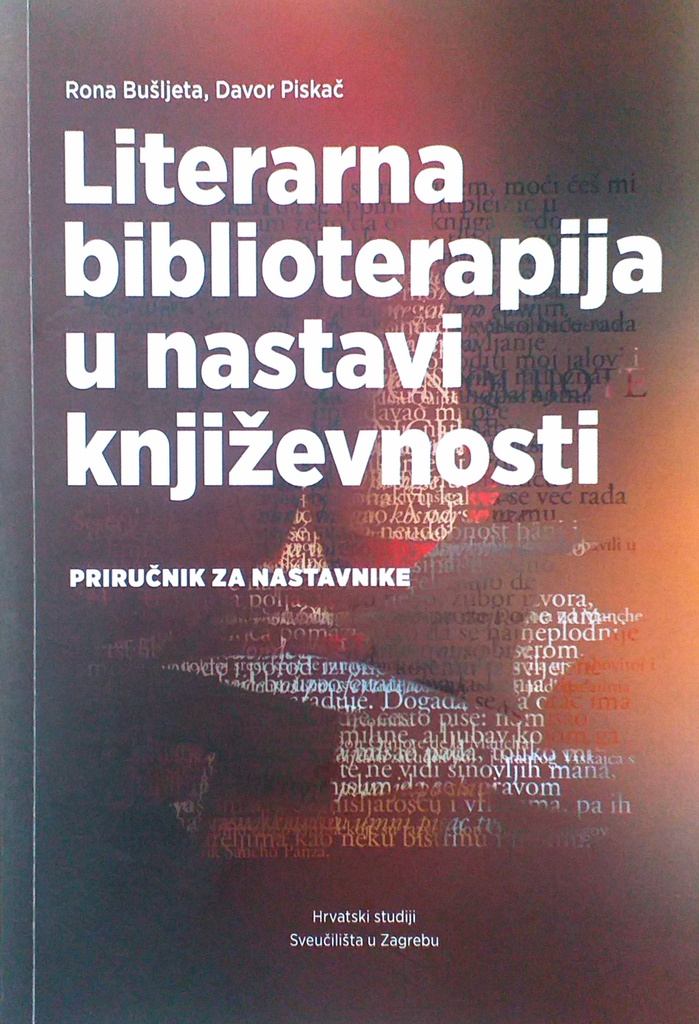 LITERARNA BIBLIOTERAPIJA U NASTAVI KNJIŽEVNOSTI