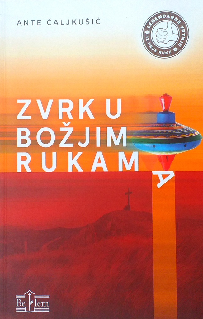 ZVRK U BOŽJIM RUKAMA