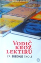 VODIČ KROZ LEKTIRU ZA SREDNJE ŠKOLE