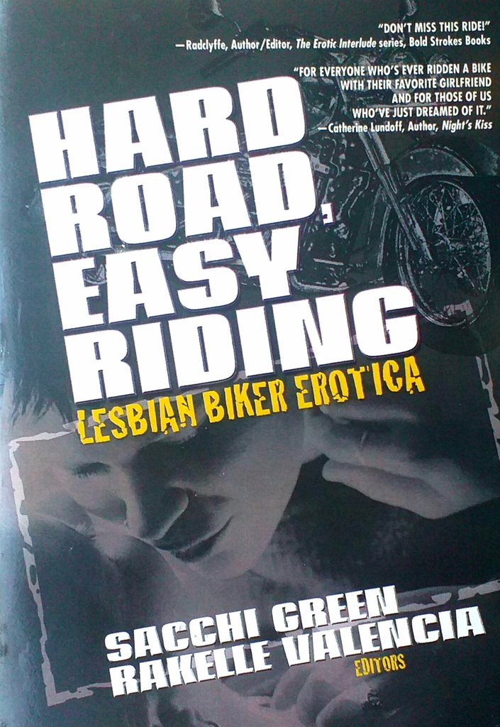 HARD ROAD, EASY RIDING