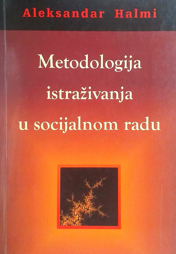 METODOLOGIJA ISTRAŽIVANJA U SOCIJALNOM RADU