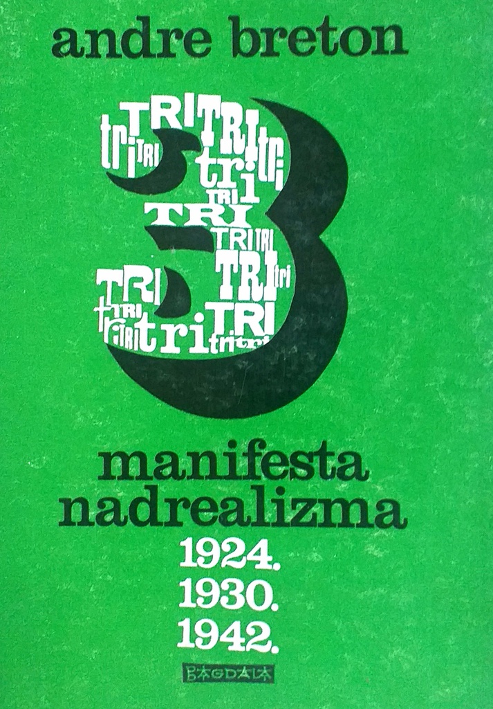 TRI MANIFESTA NADREALIZMA