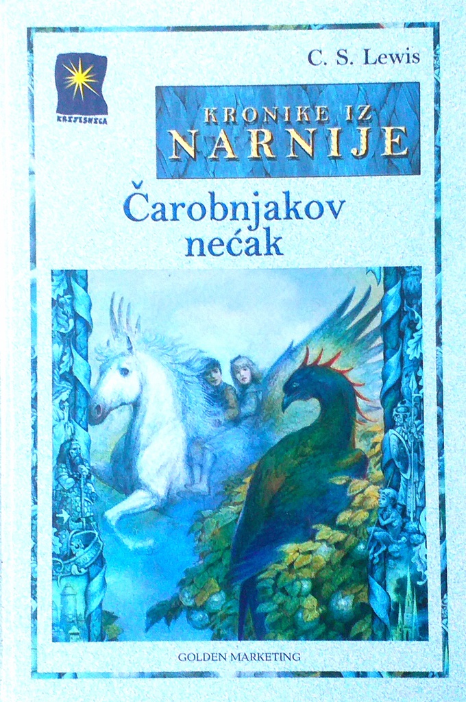 KRONIKE IZ NARNIJE - ČAROBNJAKOV NEĆAK