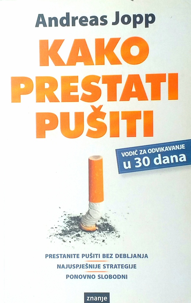 KAKO PRESTATI PUŠITI