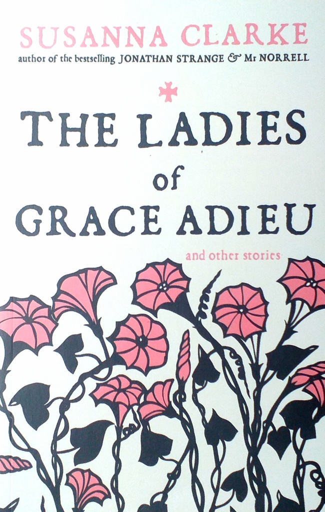 THE LADIES OF GRACE ADIEU