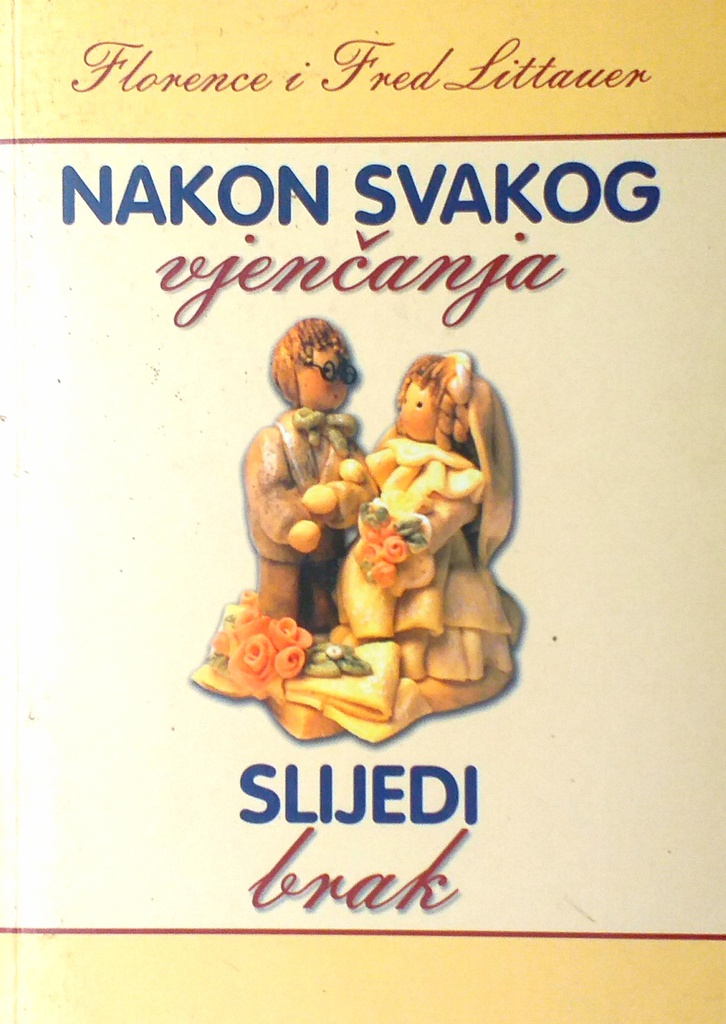 NAKON SVAKOG VJENČANJA SLIJEDI BRAK