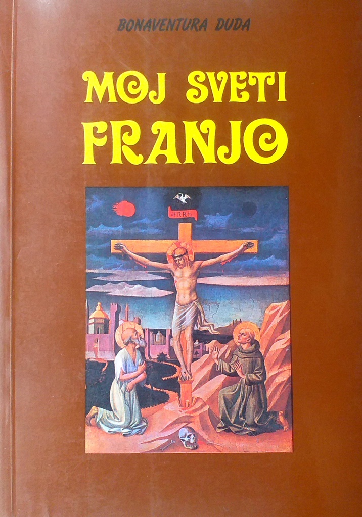 MOJ SVETI FRANJO