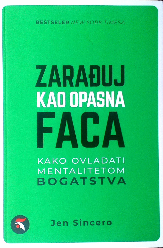 ZARAĐUJ KAO OPASNA FACA