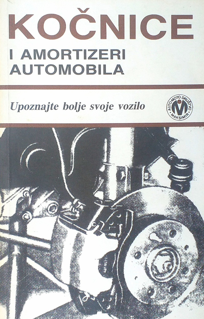 KOČNICE I AMORTIZERI AUTOMOBILA