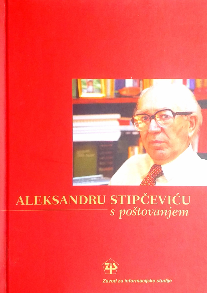 ALEKSANDRU STIPČEVIĆU S POŠTOVANJEM