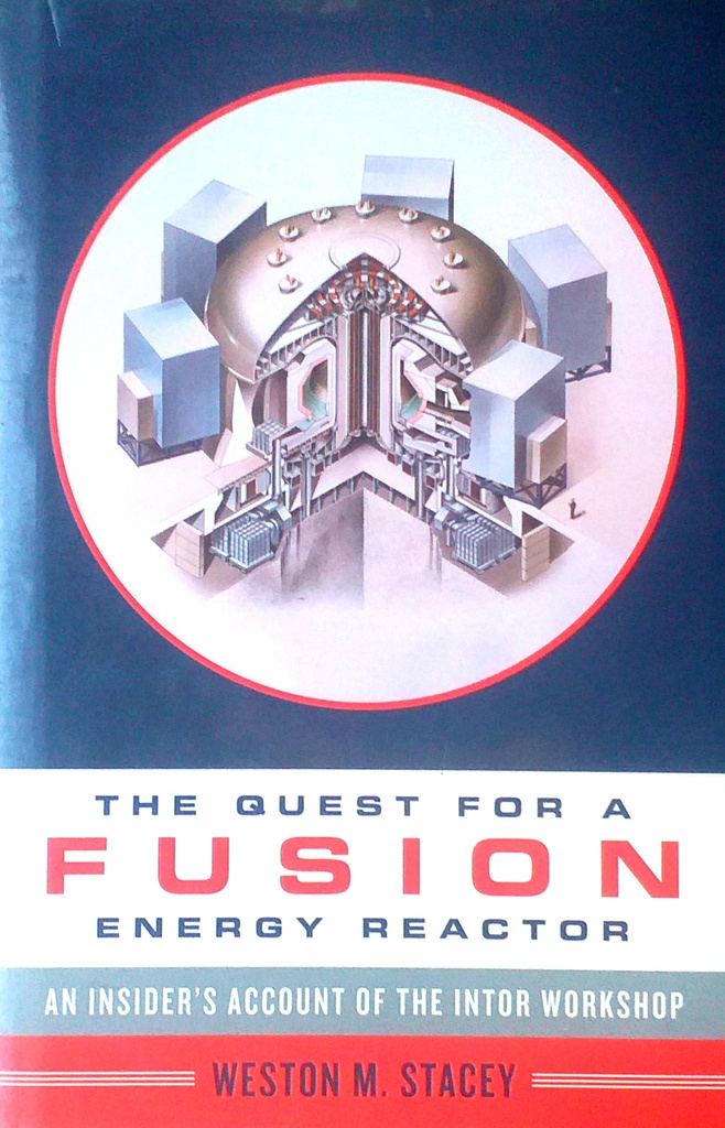 THE QUEST FOR A FUSION ENERGY REACTOR