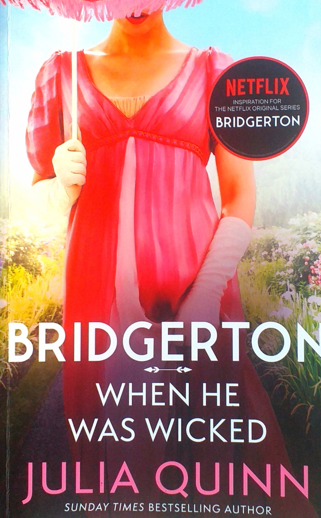 BRIDGERTON: WHEN HE WAS WICKED