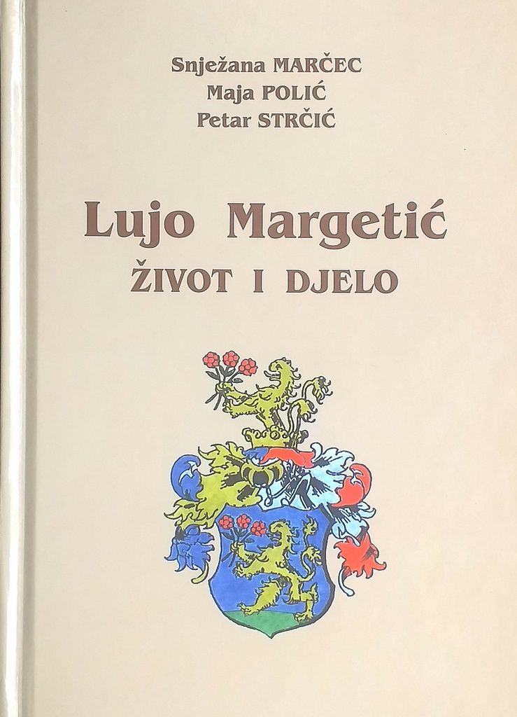 LUJO MARGETIĆ ŽIVOT I DJELO