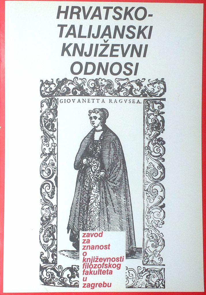 HRVATSKO-TALIJANSKI KNJIŽEVNI ODNOSI KNJIGA VI.